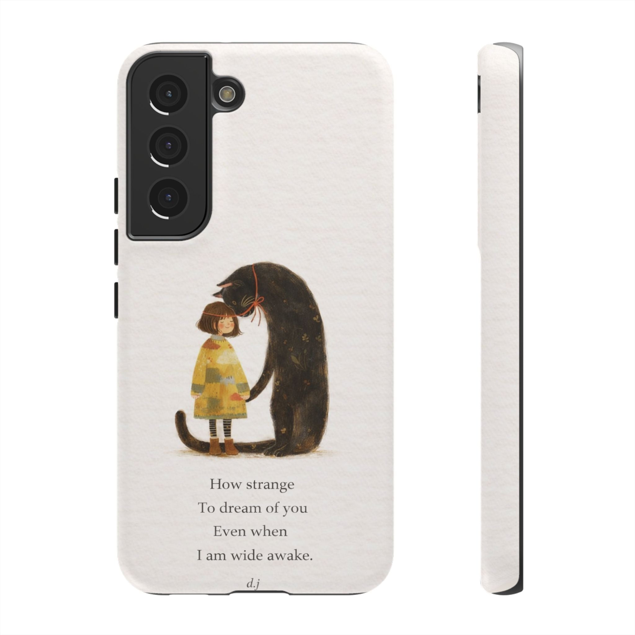 Phone Case — Whimsical Cat Embrace with Poem: "How strange to dream of you"👩‍💼🐈‍⬛