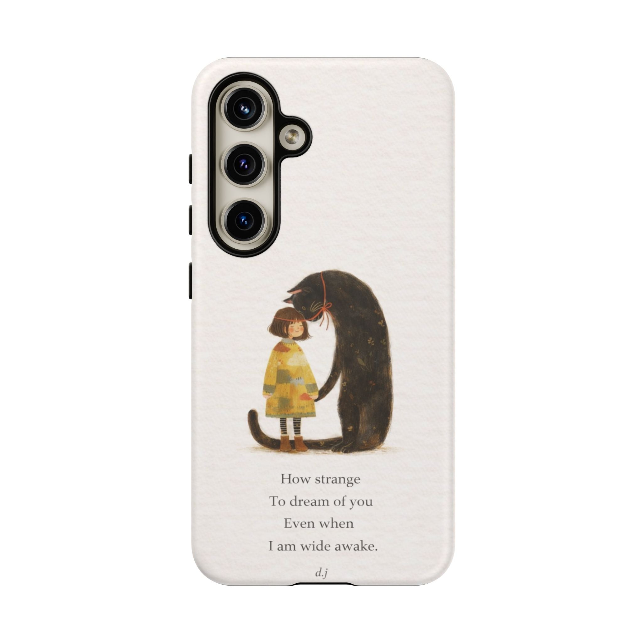 Phone Case — Whimsical Cat Embrace with Poem: "How strange to dream of you"👩‍💼🐈‍⬛