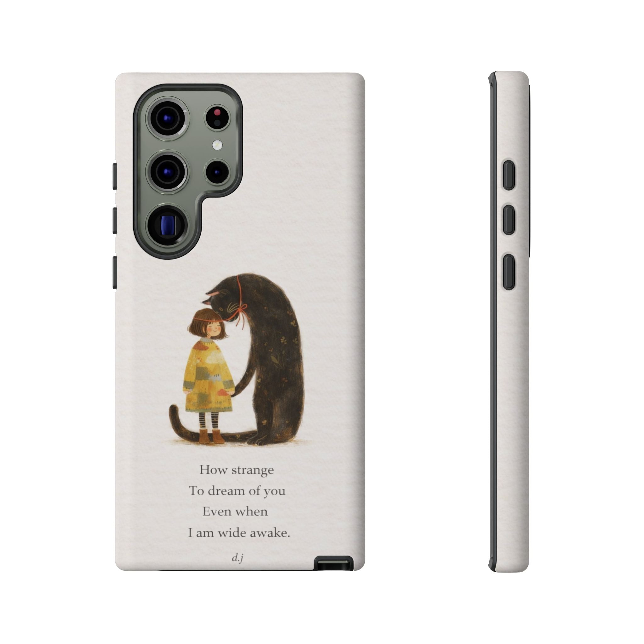 Phone Case — Whimsical Cat Embrace with Poem: "How strange to dream of you"👩‍💼🐈‍⬛