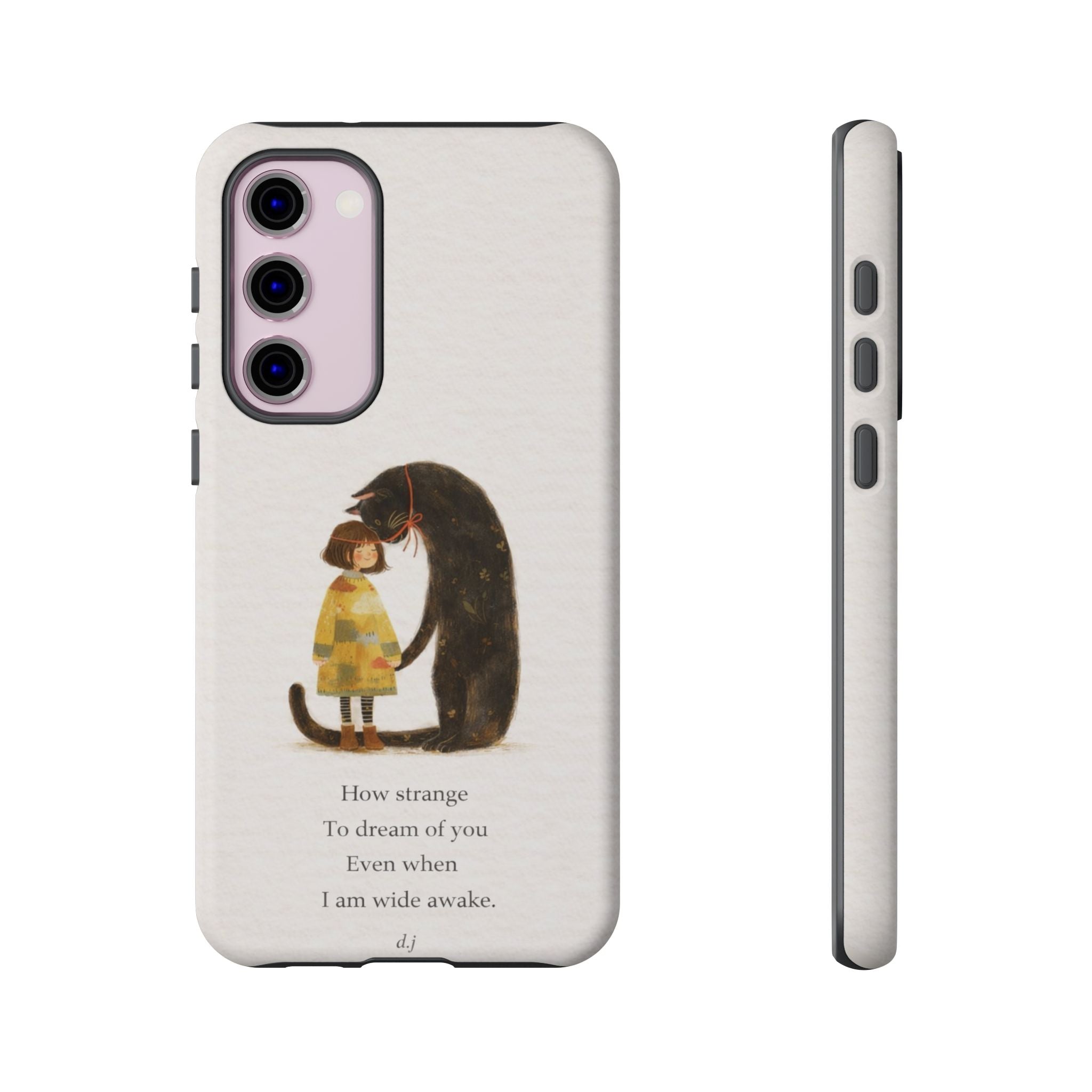 Phone Case — Whimsical Cat Embrace with Poem: "How strange to dream of you"👩‍💼🐈‍⬛