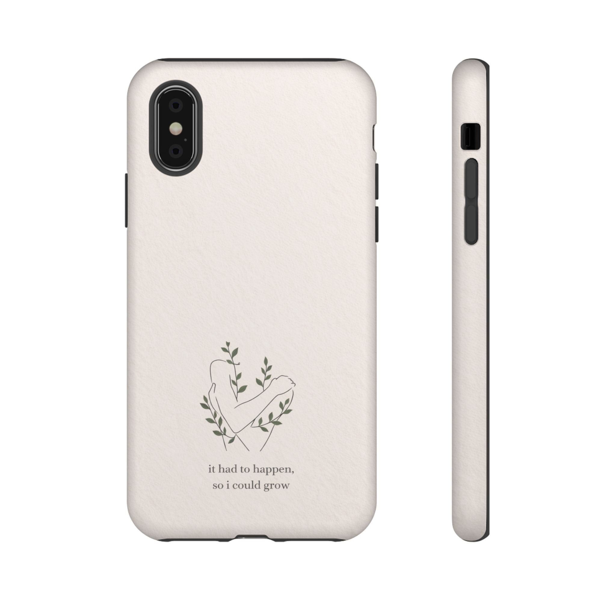 Floral Heart Phone Case – "It Had to Happen, So I Could Grow" Inspirational iPhone Cover🌷