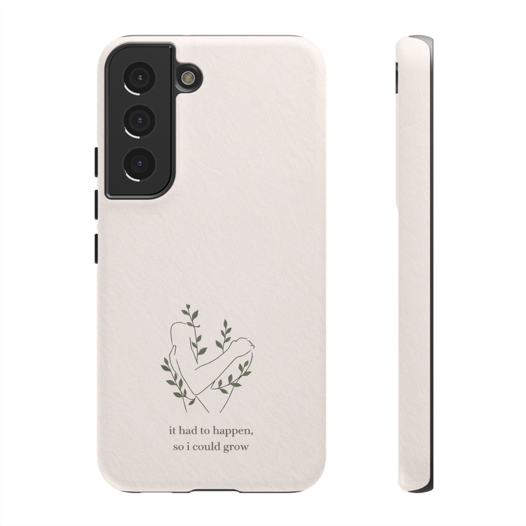 Floral Heart Phone Case – "It Had to Happen, So I Could Grow" Inspirational iPhone Cover🌷