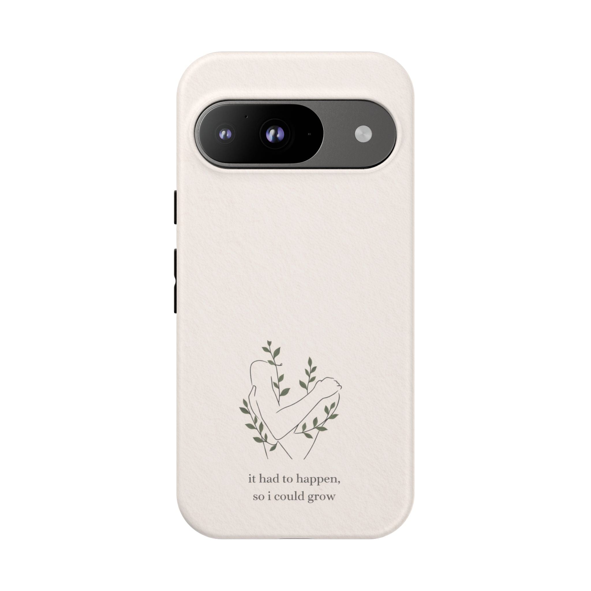 Floral Heart Phone Case – "It Had to Happen, So I Could Grow" Inspirational iPhone Cover🌷