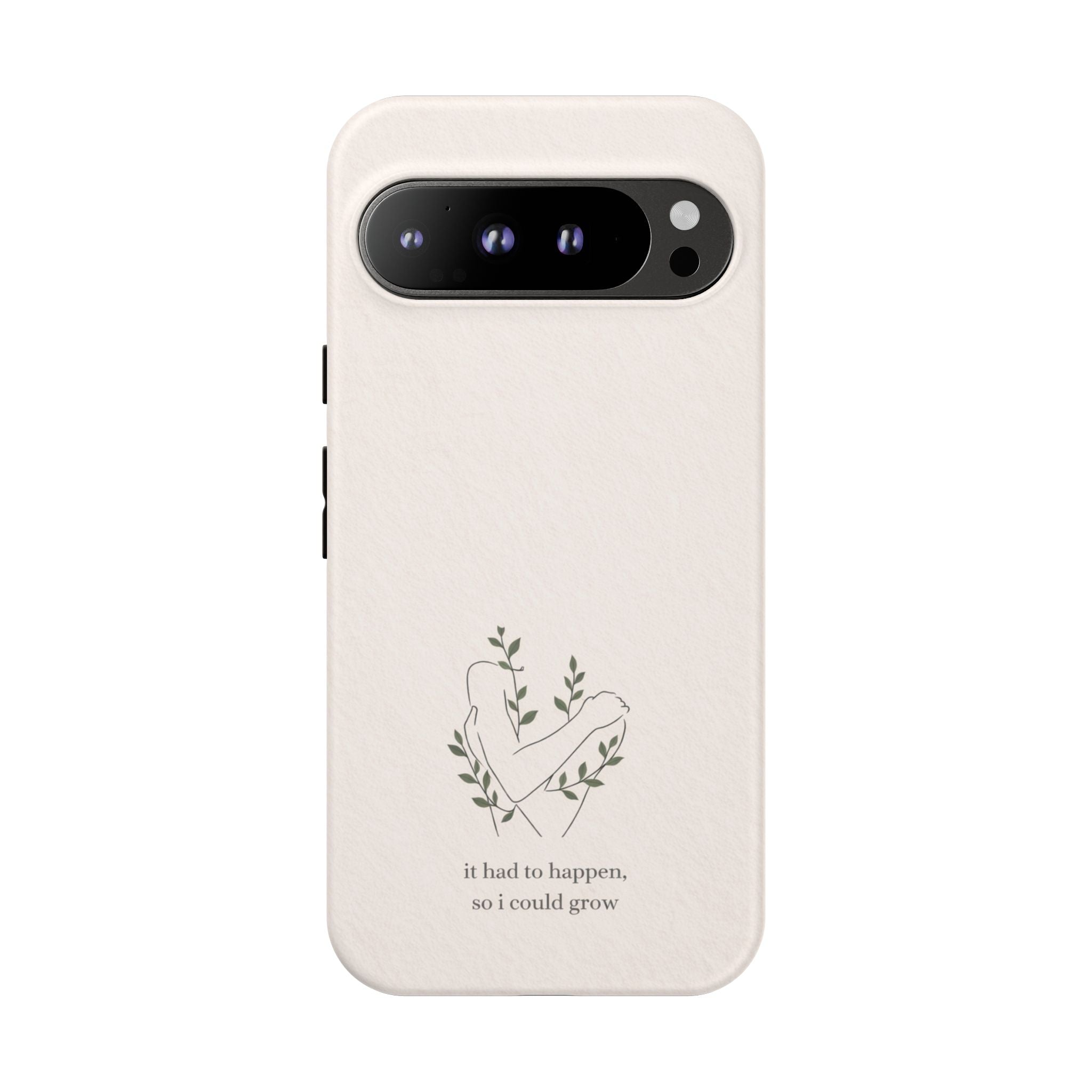 Floral Heart Phone Case – "It Had to Happen, So I Could Grow" Inspirational iPhone Cover🌷