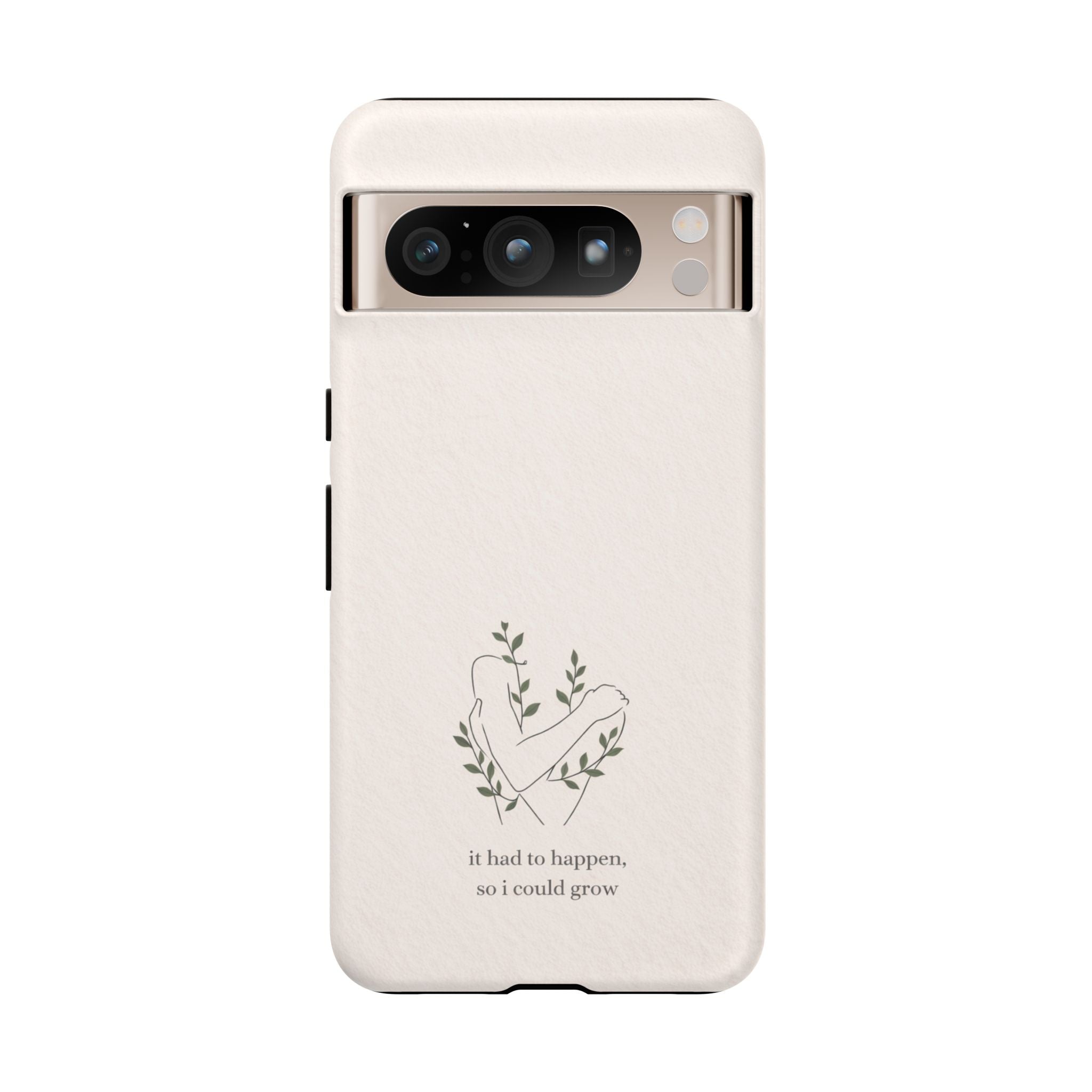 Floral Heart Phone Case – "It Had to Happen, So I Could Grow" Inspirational iPhone Cover🌷
