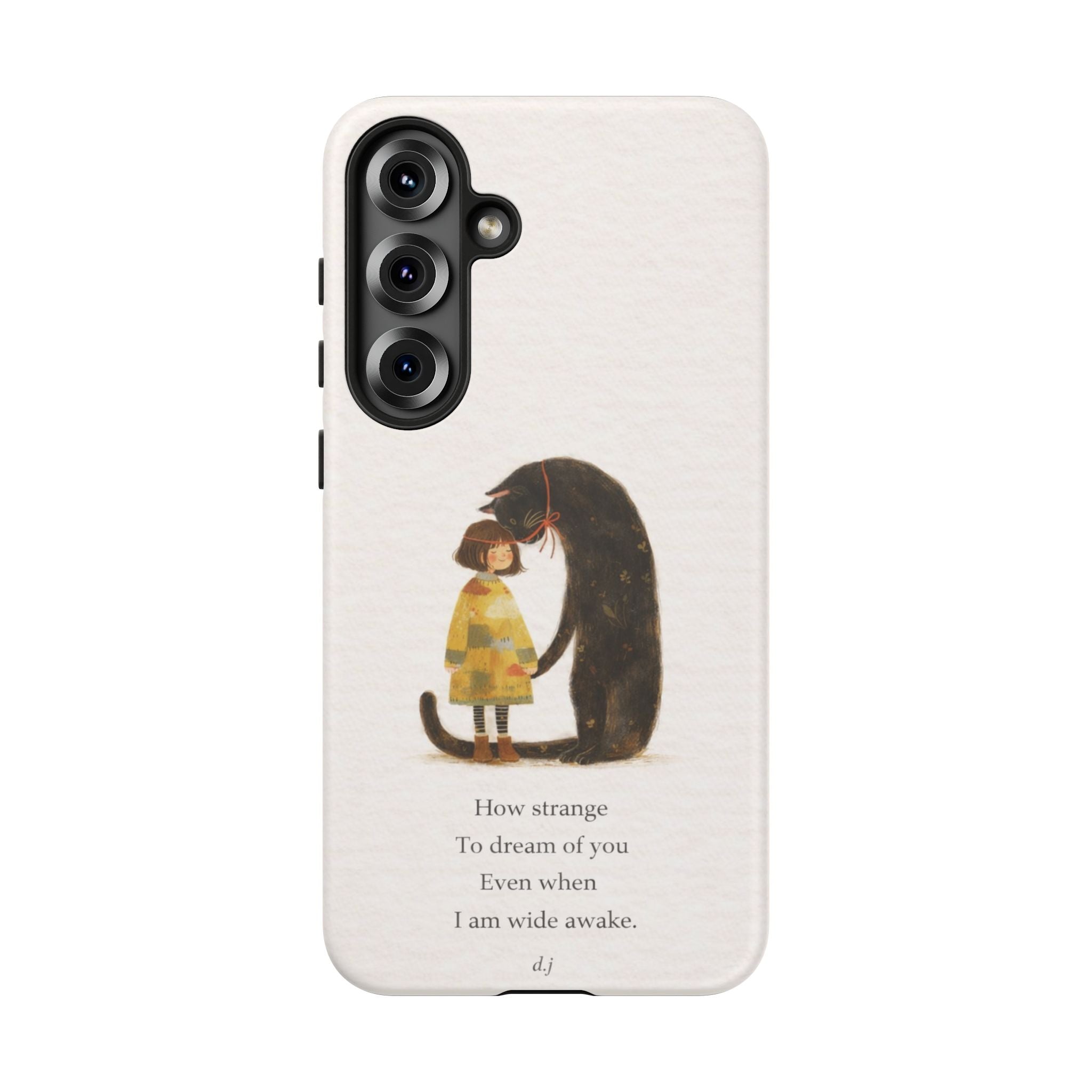 Phone Case — Whimsical Cat Embrace with Poem: "How strange to dream of you"👩‍💼🐈‍⬛